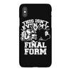 this isn't even my final form1 iPhoneX
