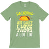 raindrop hot sauce i love tacos a lot T-Shirt