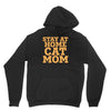 stay at home cat mom Hoodie
