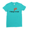 i2 keep it real Ladies Fitted T-Shirt