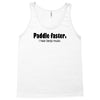 funny t shirt paddle faster. i hear banjo music rude tee offensive shi Tank Top