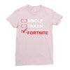 Too Busy Playing Fortnite Ladies Fitted T-Shirt