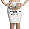 otterly wasted drinking Pencil Skirts