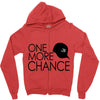 one more chance Zipper Hoodie