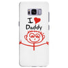 i love daddy Samsung Galaxy S8 Plus