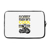 Sorry This Girl Is Already Takenby a Cool And Biker Laptop sleeve