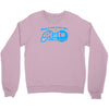 when i was your age, pluto was a planet! Crewneck Sweatshirt