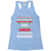 Santa Only Comes Once A Year Pop Is Always Here To Cheer Racerback Tank