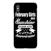 February Girls Are Sunshine Mixed With A Little Hurricane iPhoneX