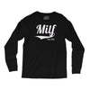 milf since 2012 Long Sleeve Shirts