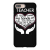 heart of a teacher. if you think my hands are full, you should see my iPhone 8 Plus