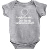 i'm an accurate shot Baby Onesie