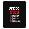 Sex Yes Please Mousepad