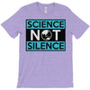 science not silence T-Shirt