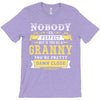 Nobody Is Perfect But If You Are A Granny You Are Pretty Damn Close T-Shirt