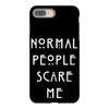 normal people scare me iPhone 8 Plus