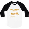 I'm a december woman I was born with my heart 3/4 Sleeve Shirt