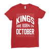 kings are born in october Ladies Fitted T-Shirt
