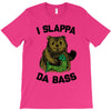 slappa da bass T-Shirt