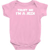 trust me i'm a jedi   funny printed mens Baby Bodysuit