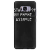 stay out of my phone Samsung Galaxy S8 Plus