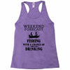 fishing funny Racerback Tank