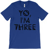 yo, i'm three T-Shirt