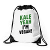 Kale Yeah I'm Vegan! Drawstring Bags