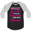 Gram Was Created Because Need Real Heroes 3/4 Sleeve Shirt