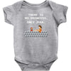 there is no princess Baby Onesie