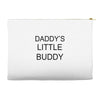 daddy little buddy Accessory Pouches