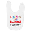 legends are born february Baby Bibs