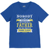 Nobody Is Perfect But If You Are A Father You Are Pretty Damn Close V-Neck Tee