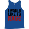I WOULD LIKE TO RAGE Tank Top