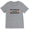 We Sould All Be Feminists V-Neck Tee