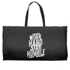 Work Hard, Stay Humble Weekender Totes