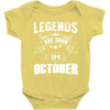 Legends Are Born In October Baby Onesie