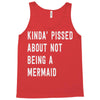 kinda' pissed about not being a Tank Top