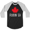 canada fuckin eh 3/4 Sleeve Shirt
