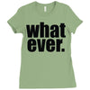 whatever (2) Ladies Fitted T-Shirt