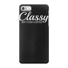 classy but i cuss a little iPhone 7 Case