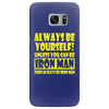 always be yourself t shirt Samsung Galaxy S7 Edge