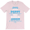 The Best Poppy Was Born In August T-Shirt