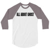 all about ghost 3/4 Sleeve Shirt