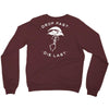 drop fast die last back Crewneck Sweatshirt