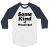 Some King Of Wonderful 3/4 Sleeve Shirt