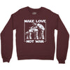 make love not war at at Crewneck Sweatshirt
