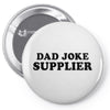 Dad Joke Supplier Pin-back button
