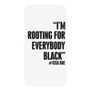 rooting for everybody t shirt iPhoneX