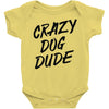 crazy dog dude Baby Onesie